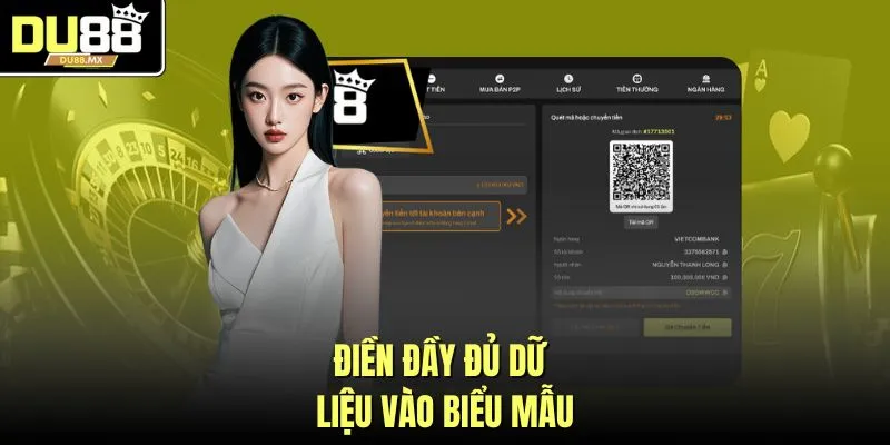 Điền đầy đủ dữ liệu vào biểu mẫu