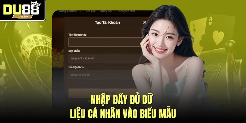 Nhập đầy đủ dữ liệu cá nhân vào biểu mẫu