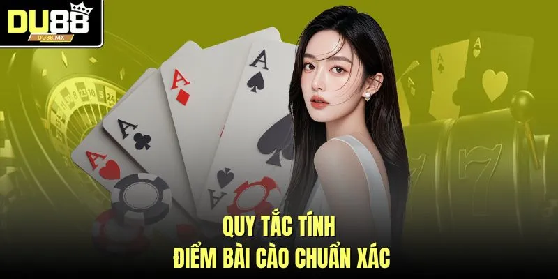 Quy tắc tính điểm bài cào chuẩn xác